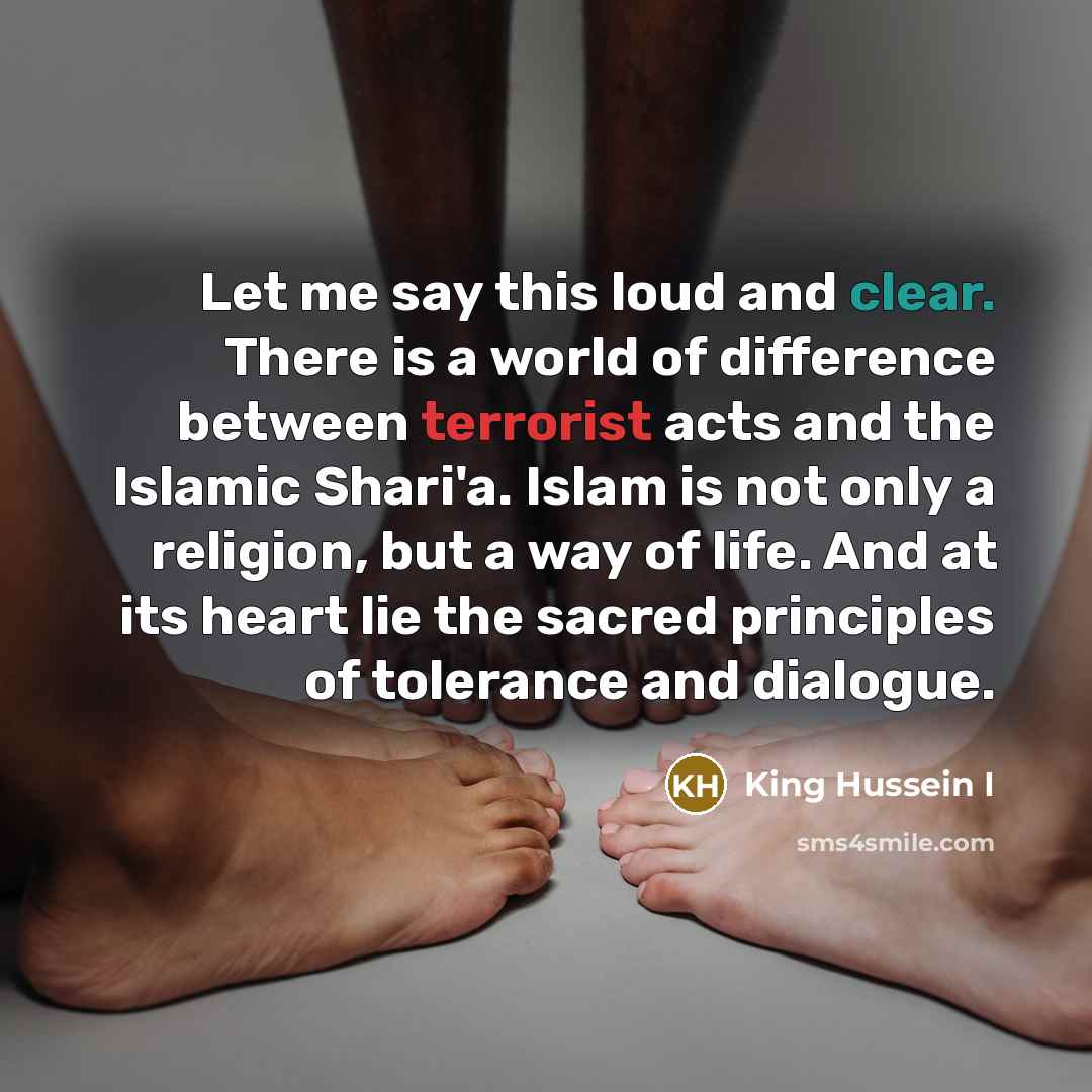 “Let me say this loud and clear. There is a…” quote by King Hussein I