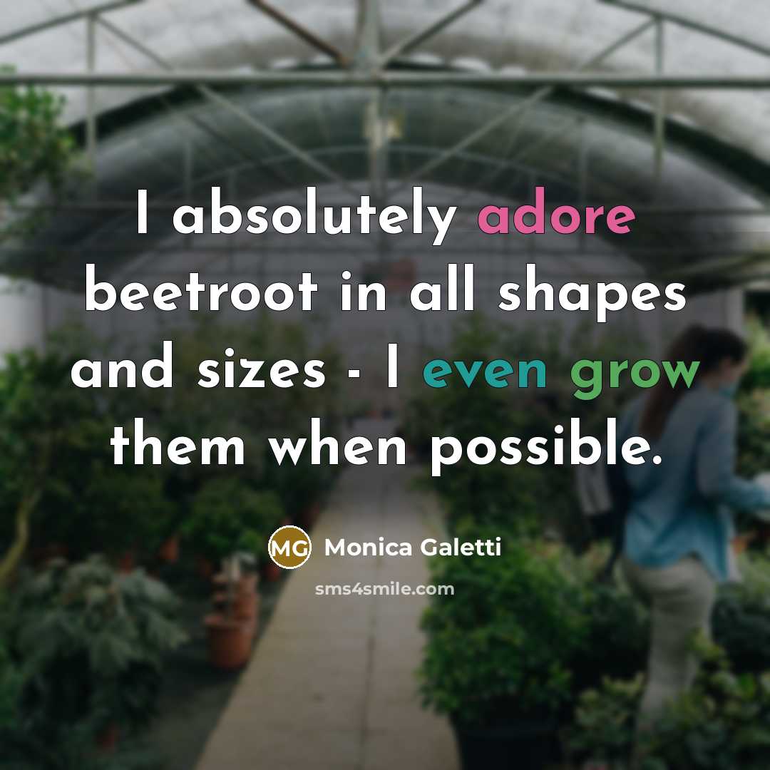 “I absolutely adore beetroot in all shapes and sizes -…” quote by Monica Galetti
