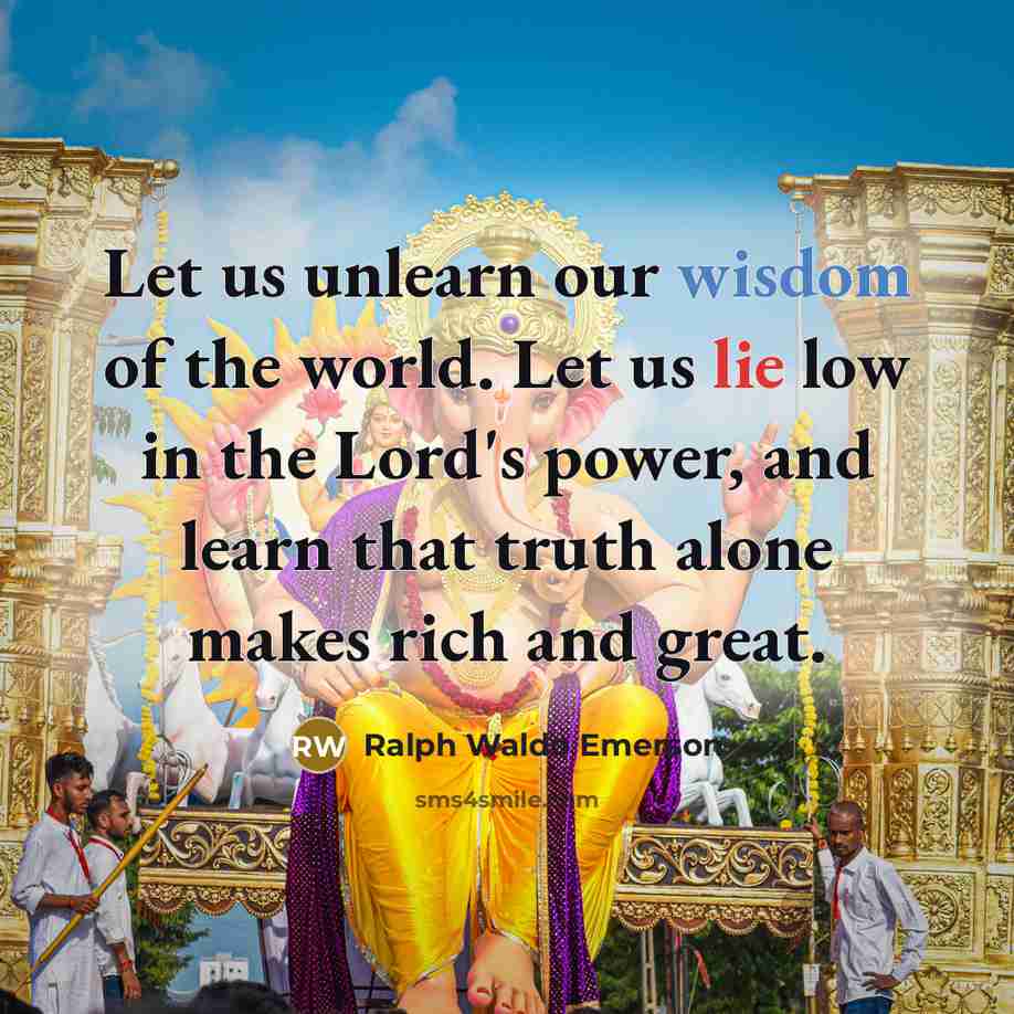 “Let us unlearn our wisdom of the world. Let us…” quote by Ralph Waldo Emerson