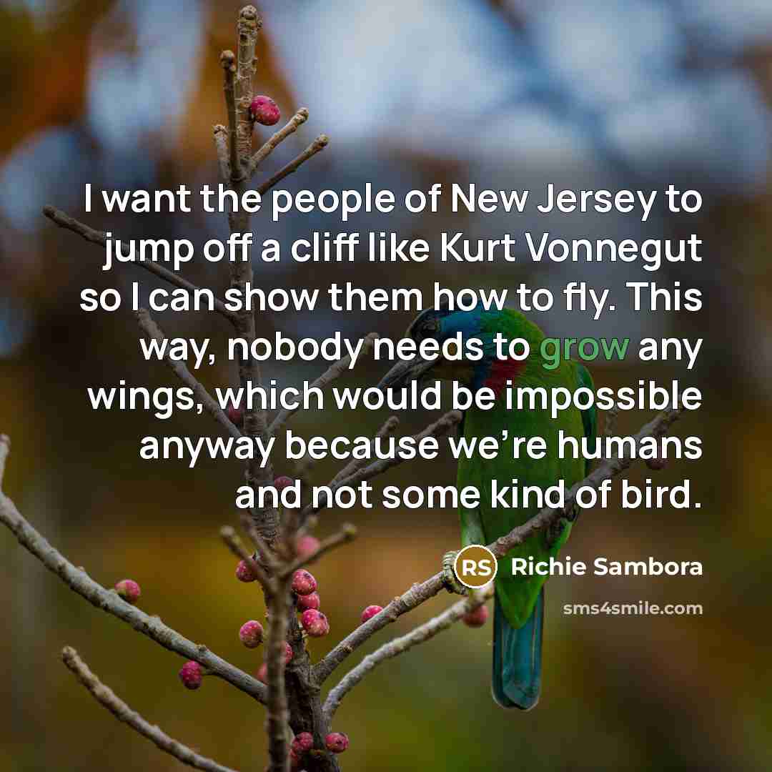 “I want the people of New Jersey to jump off…” quote by Richie Sambora