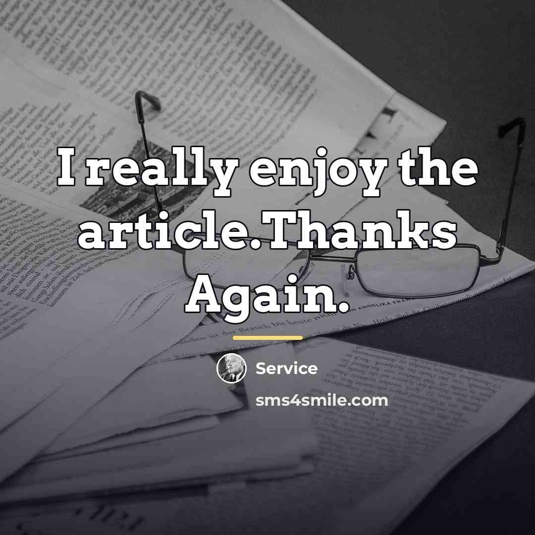 “I really enjoy the article.Thanks Again.…” quote by Service