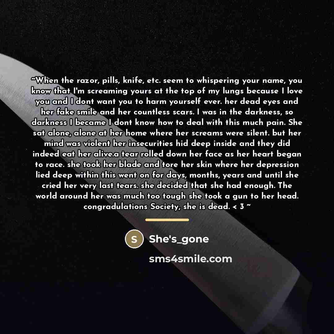 “~When the razor, pills, knife, etc. seem to whispering your…” quote by She's_gone
