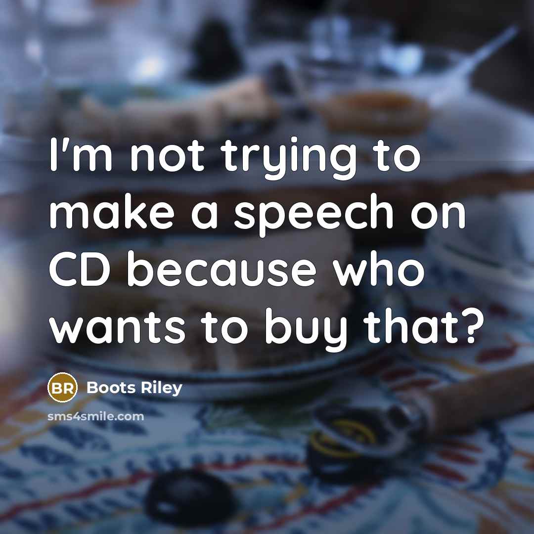 “I'm not trying to make a speech on CD because…” quote by Boots Riley