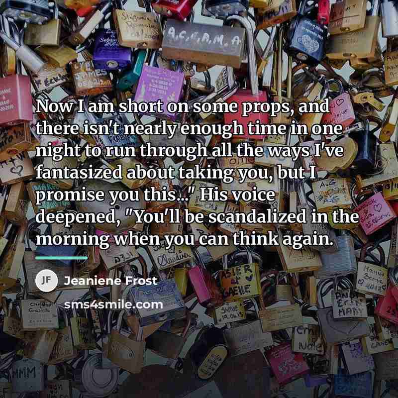 “Now I am short on some props, and there isn't…” quote by Jeaniene Frost
