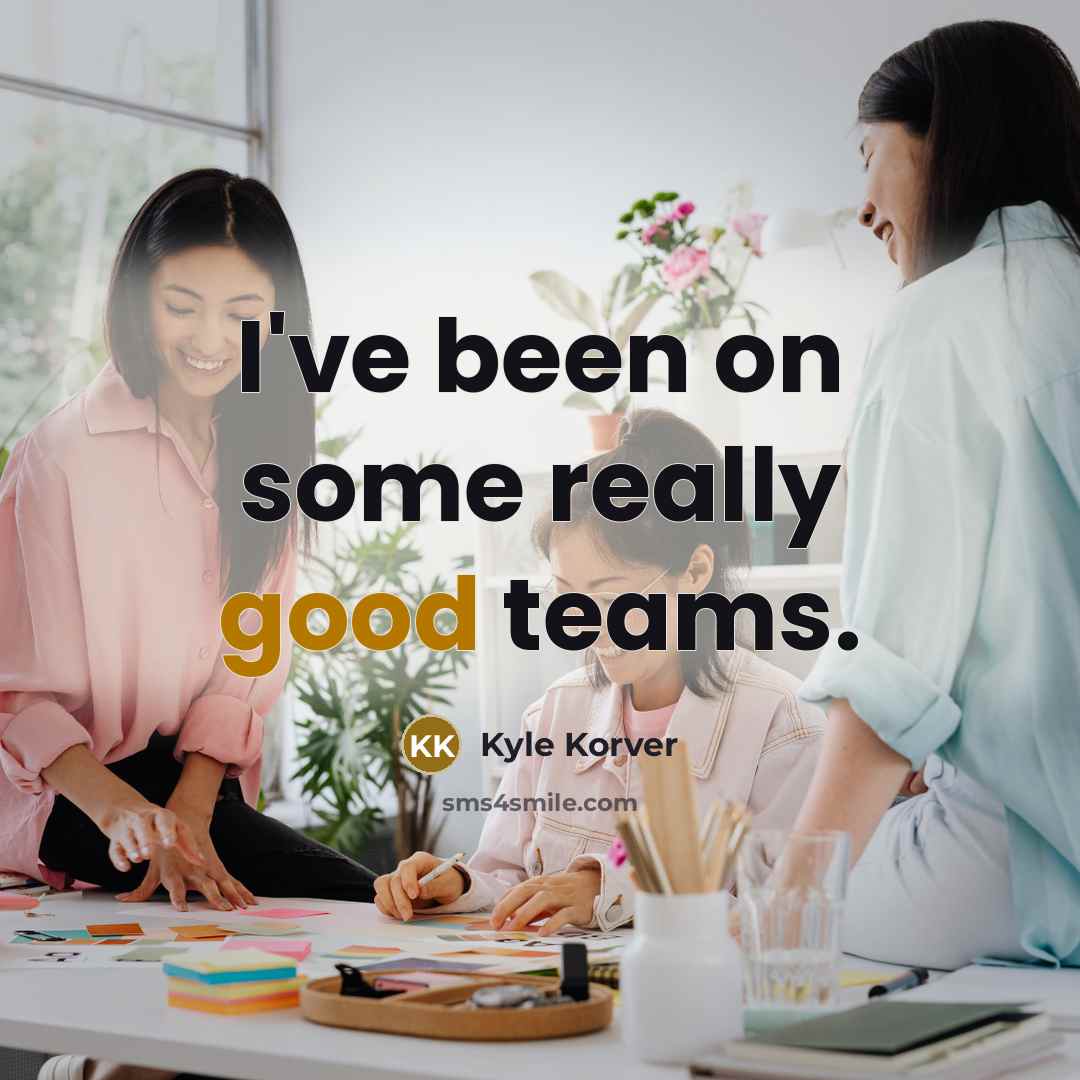 “I've been on some really good teams.…” quote by Kyle Korver
