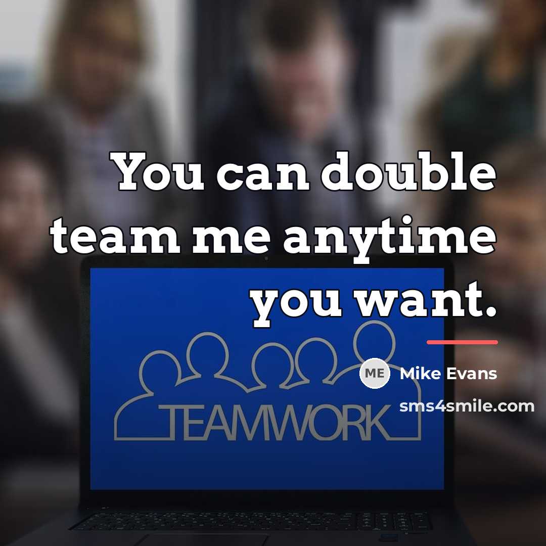 “You can double team me anytime you want.…” quote by Mike Evans