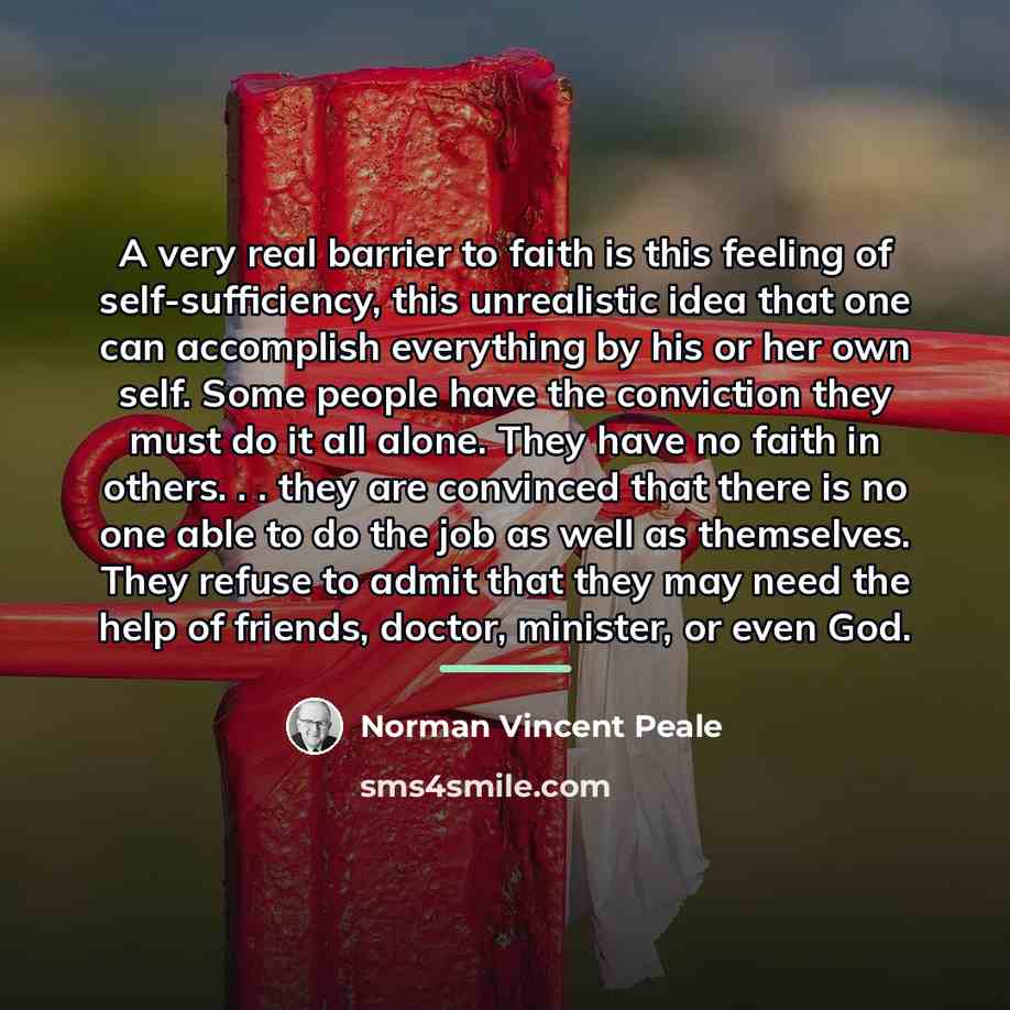 “A very real barrier to faith is this feeling of…” quote by Norman Vincent Peale