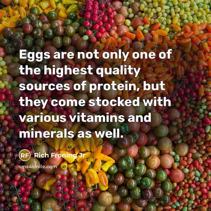 “Eggs are not only one of the highest quality sources…” quote by Rich Froning Jr
