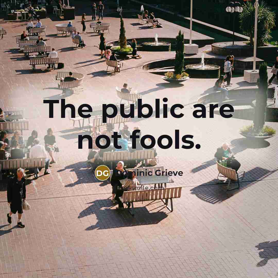 “The public are not fools.…” quote by Dominic Grieve