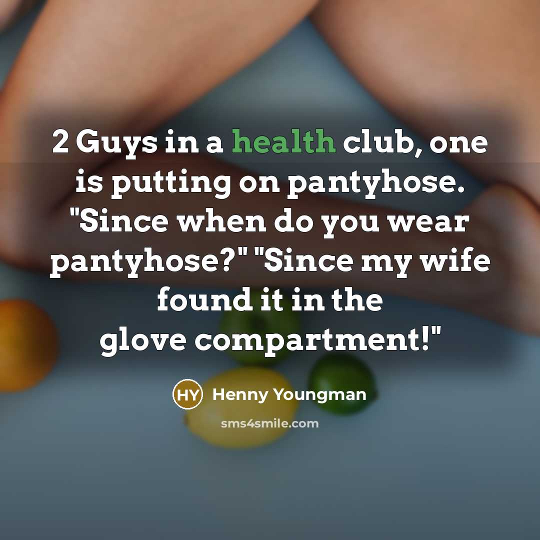“2 Guys in a health club, one is putting on…” quote by Henny Youngman