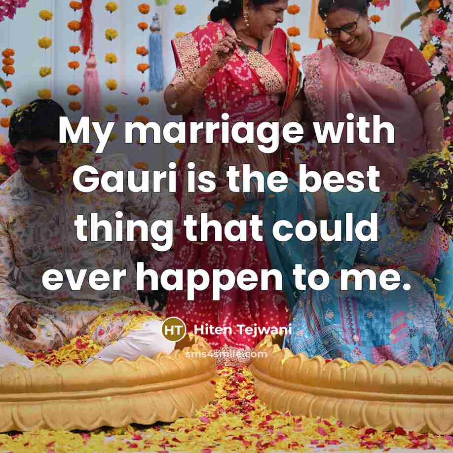“My marriage with Gauri is the best thing that could…” quote by Hiten Tejwani