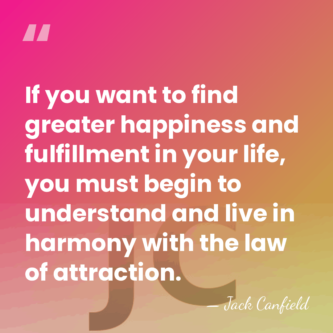 If you want to find greater happiness and fulfillment in your life,&hellip; - Jack Canfield