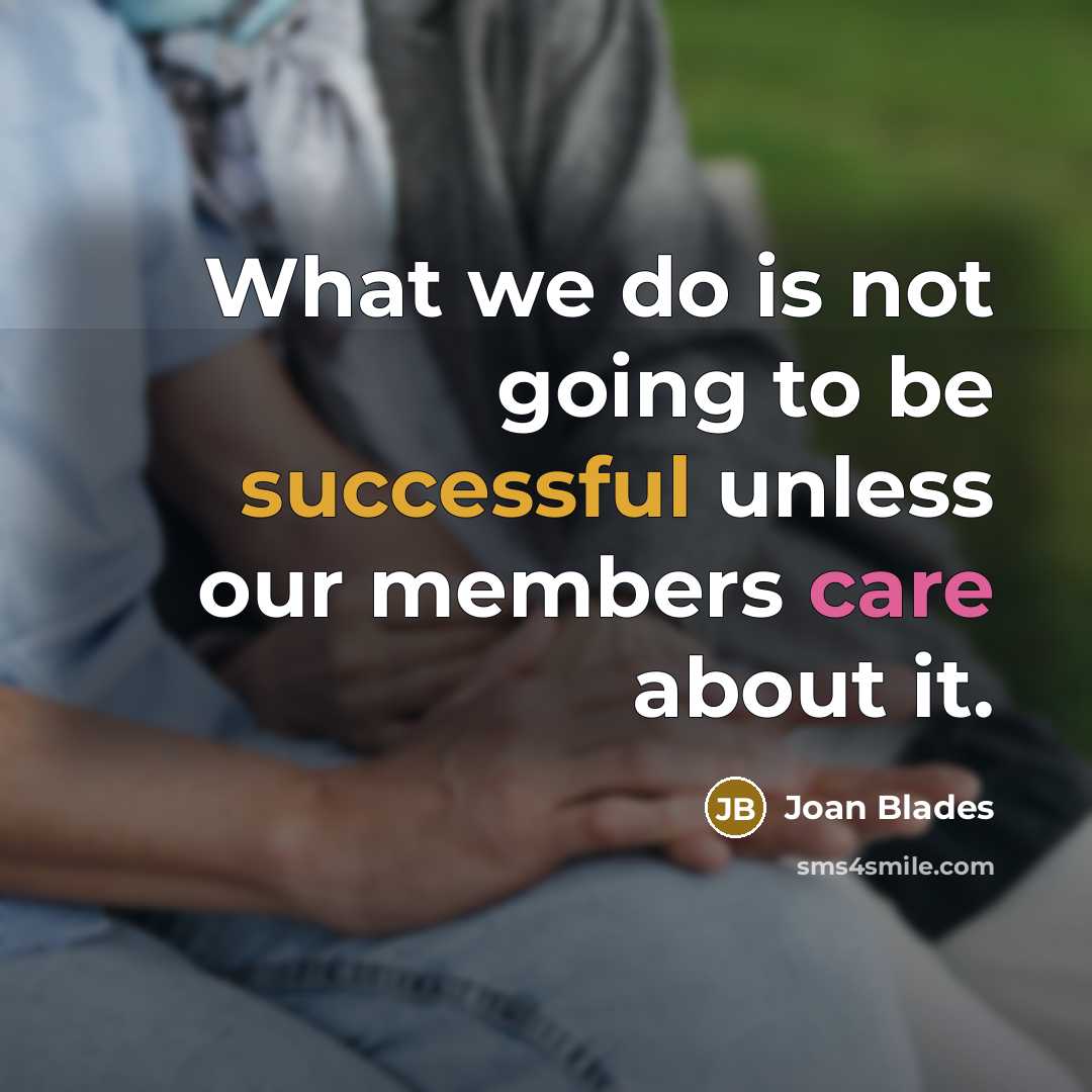 “What we do is not going to be successful unless…” quote by Joan Blades