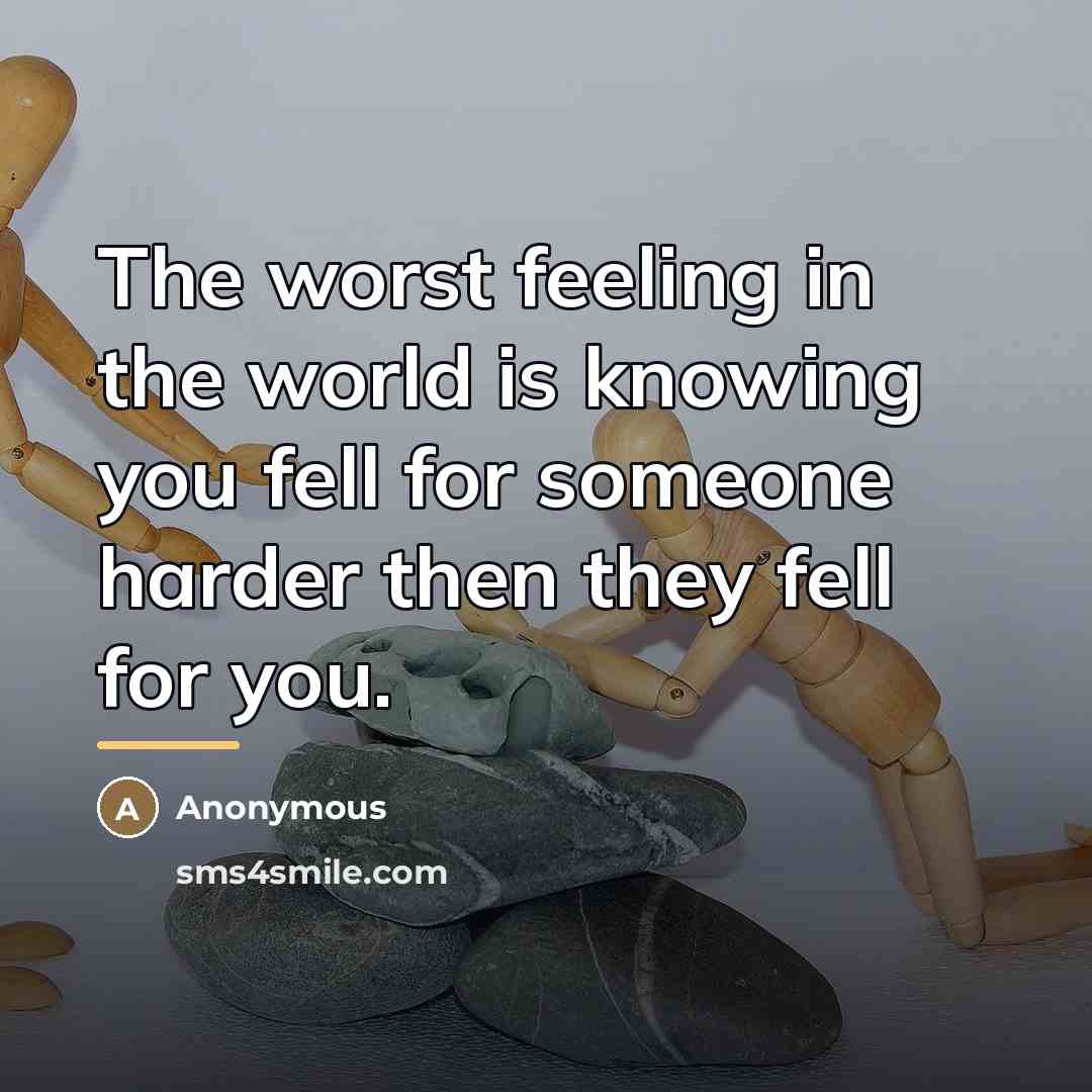 “The worst feeling in the world is knowing you fell…” quote by Anonymous