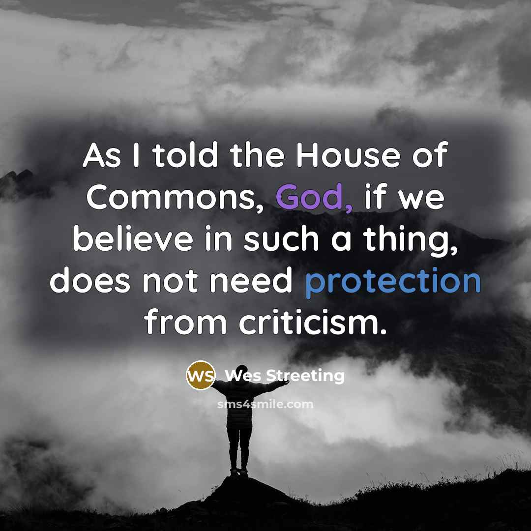 “As I told the House of Commons, God, if we…” quote by Wes Streeting