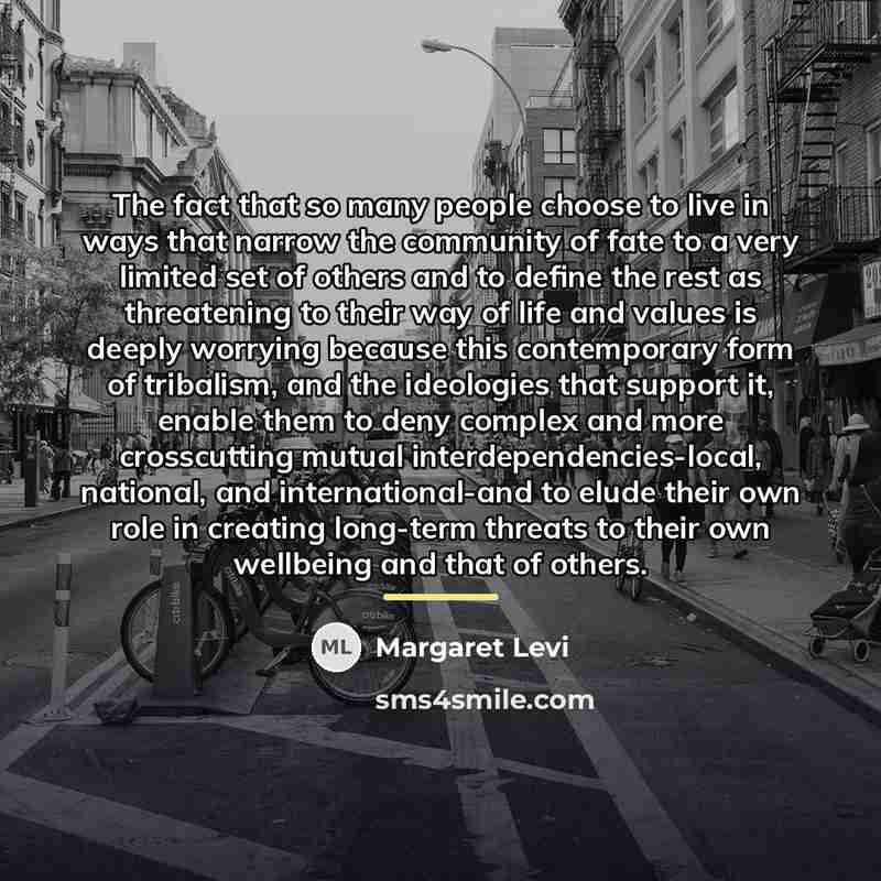“The fact that so many people choose to live in…” quote by Margaret Levi