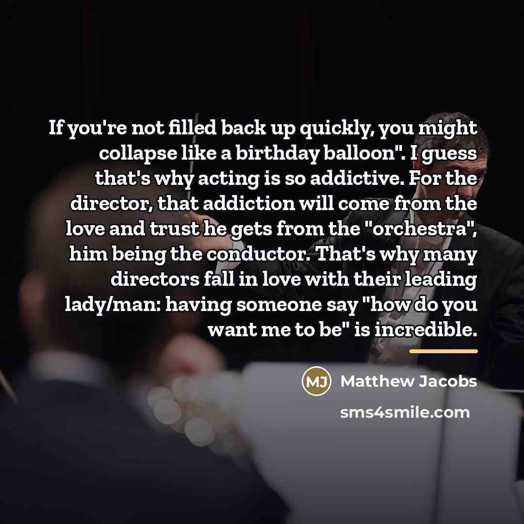 “If you're not filled back up quickly, you might collapse…” quote by Matthew Jacobs