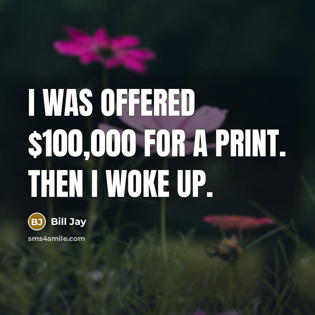 “I was offered $100,000 for a print. Then I woke…” quote by Bill Jay