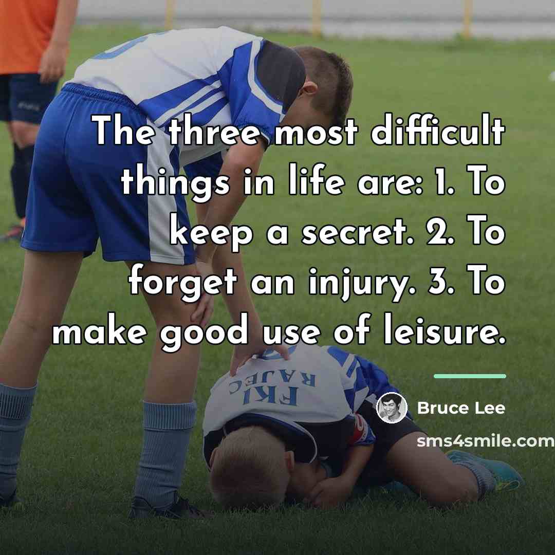 “The three most difficult things in life are: 1. To…” quote by Bruce Lee