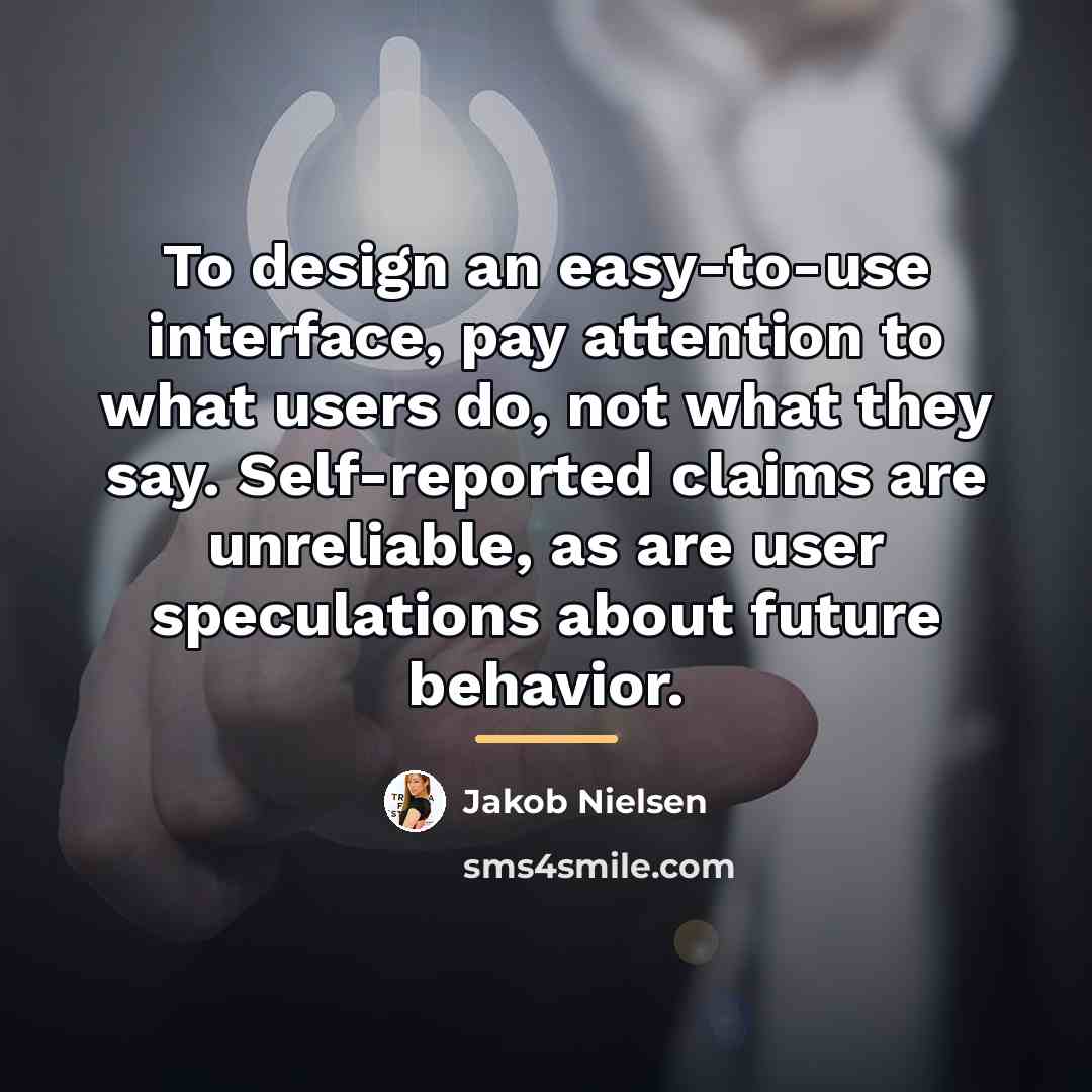 “To design an easy-to-use interface, pay attention to what users…” quote by Jakob Nielsen