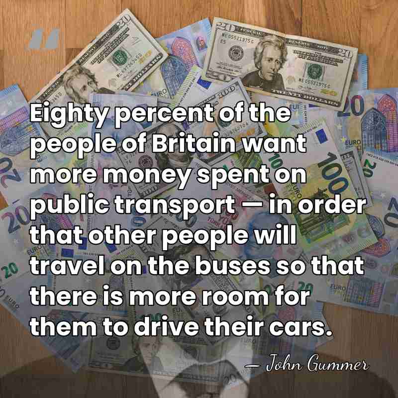 Eighty percent of the people of Britain want more money spent on&hellip; - John Gummer