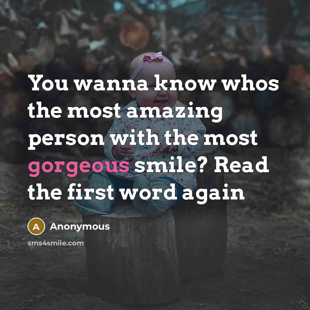 “You wanna know whos the most amazing person with the…” quote by Anonymous