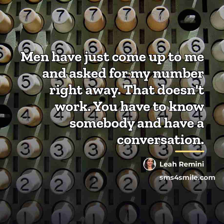 “Men have just come up to me and asked for…” quote by Leah Remini