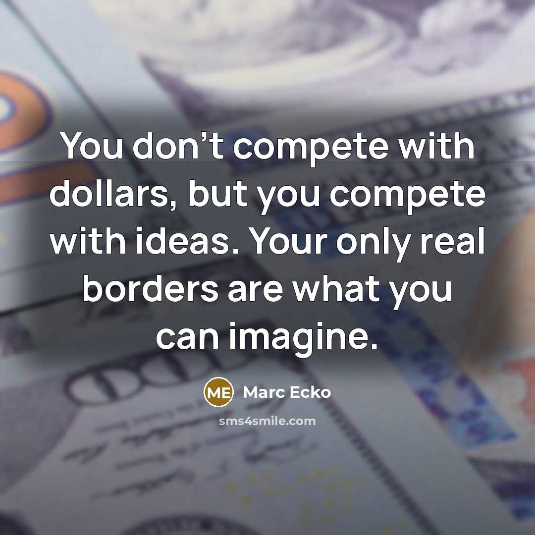 “You don't compete with dollars, but you compete with ideas.…” quote by Marc Ecko