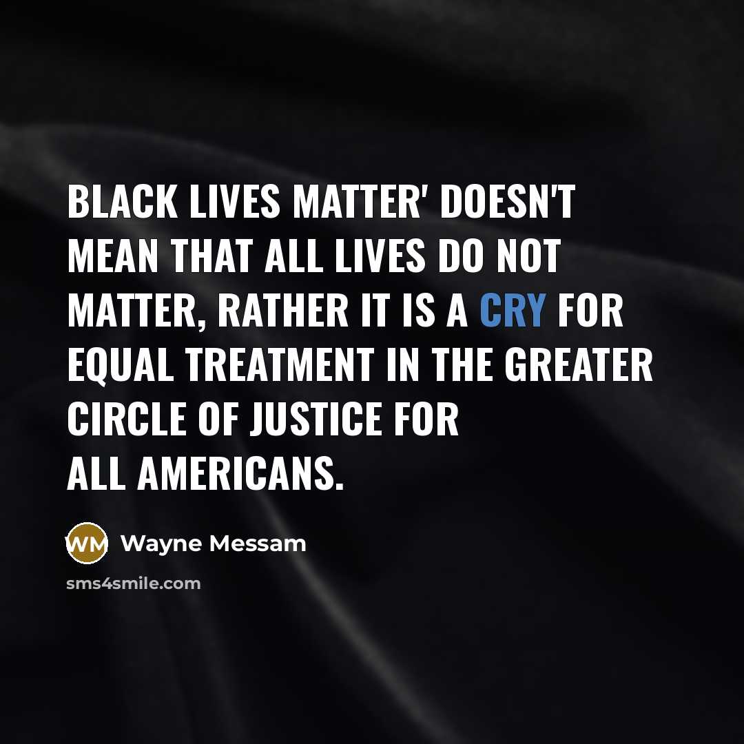 “Black lives matter' doesn't mean that all lives do not…” quote by Wayne Messam