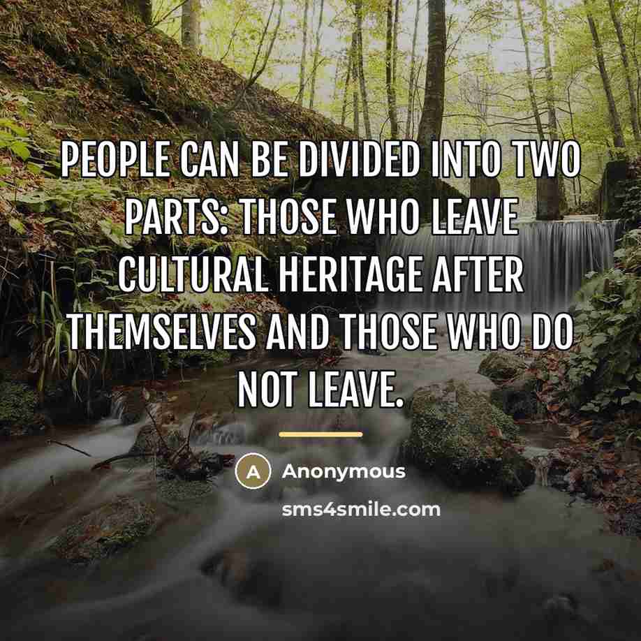 “People can be divided into two parts: those who leave…” quote by Anonymous