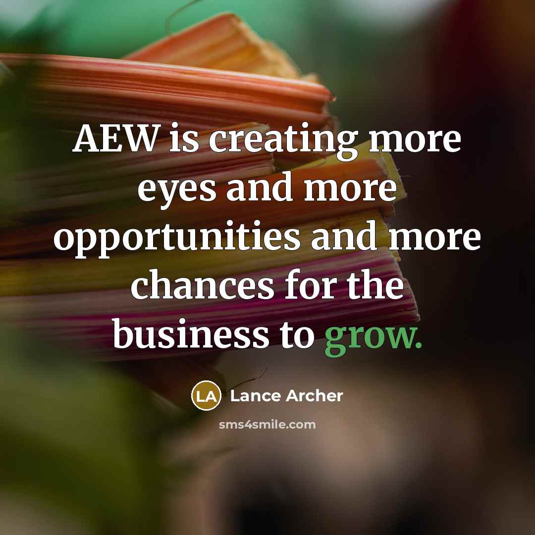“AEW is creating more eyes and more opportunities and more…” quote by Lance Archer