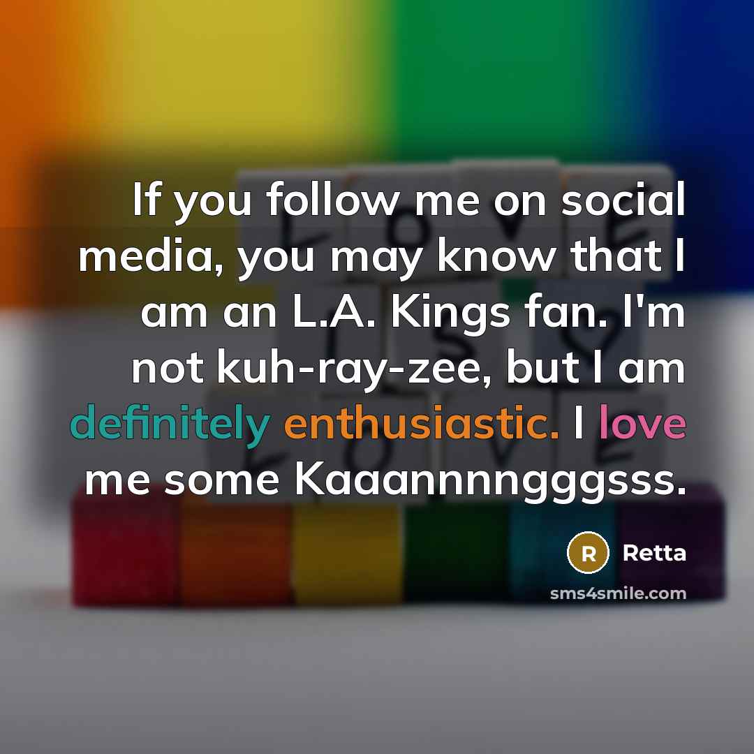 “If you follow me on social media, you may know…” quote by Retta