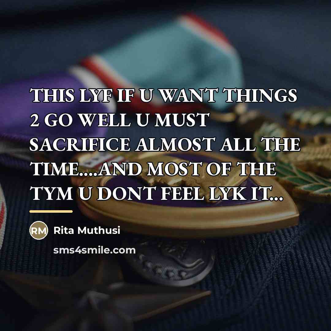 “THIS LYF IF U WANT THINGS 2 GO WELL U…” quote by Rita Muthusi