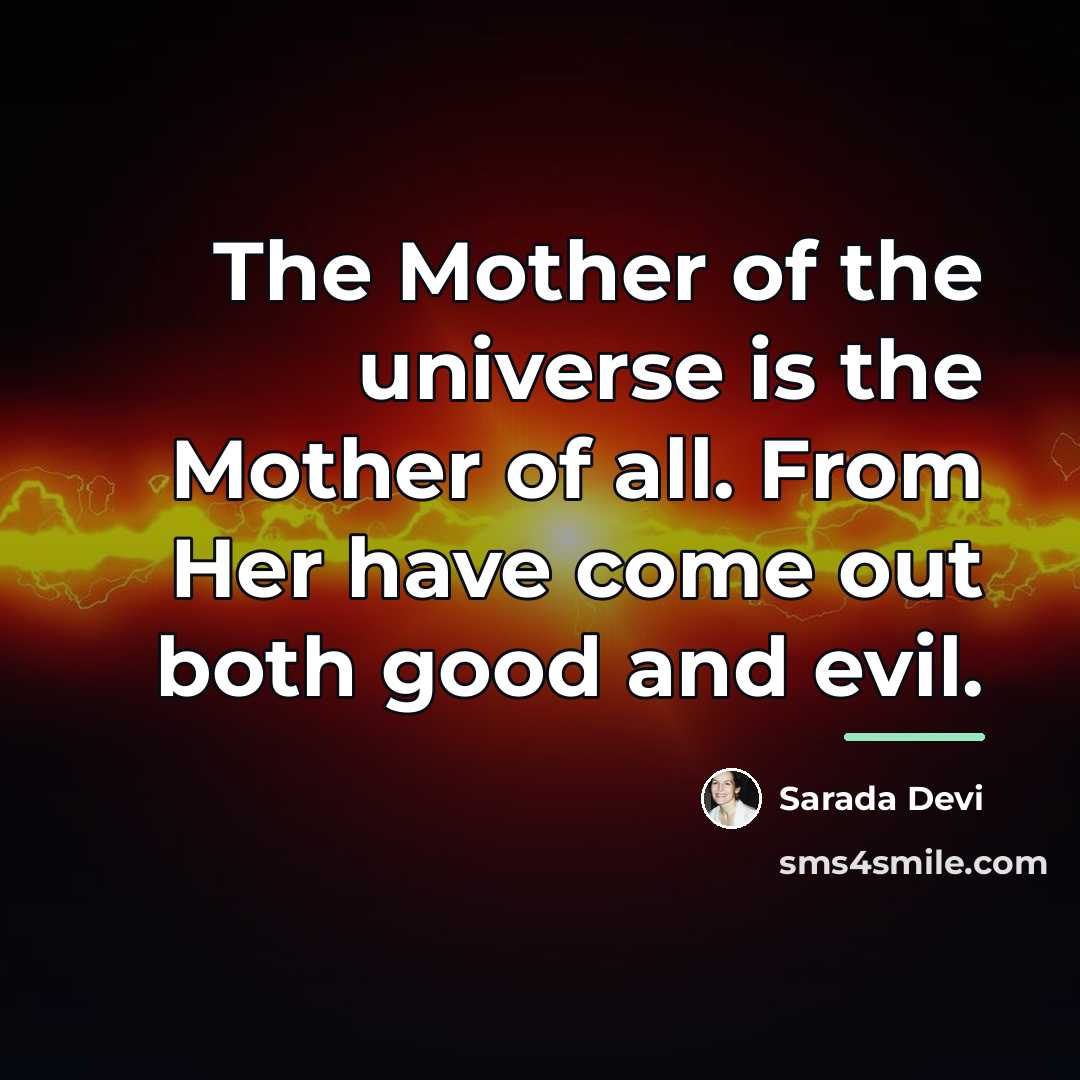 “The Mother of the universe is the Mother of all.…” quote by Sarada Devi