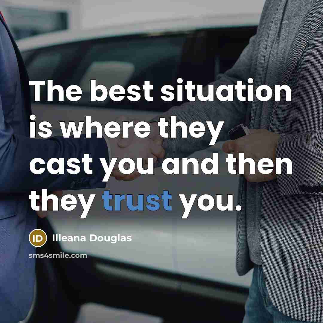 “The best situation is where they cast you and then…” quote by Illeana Douglas