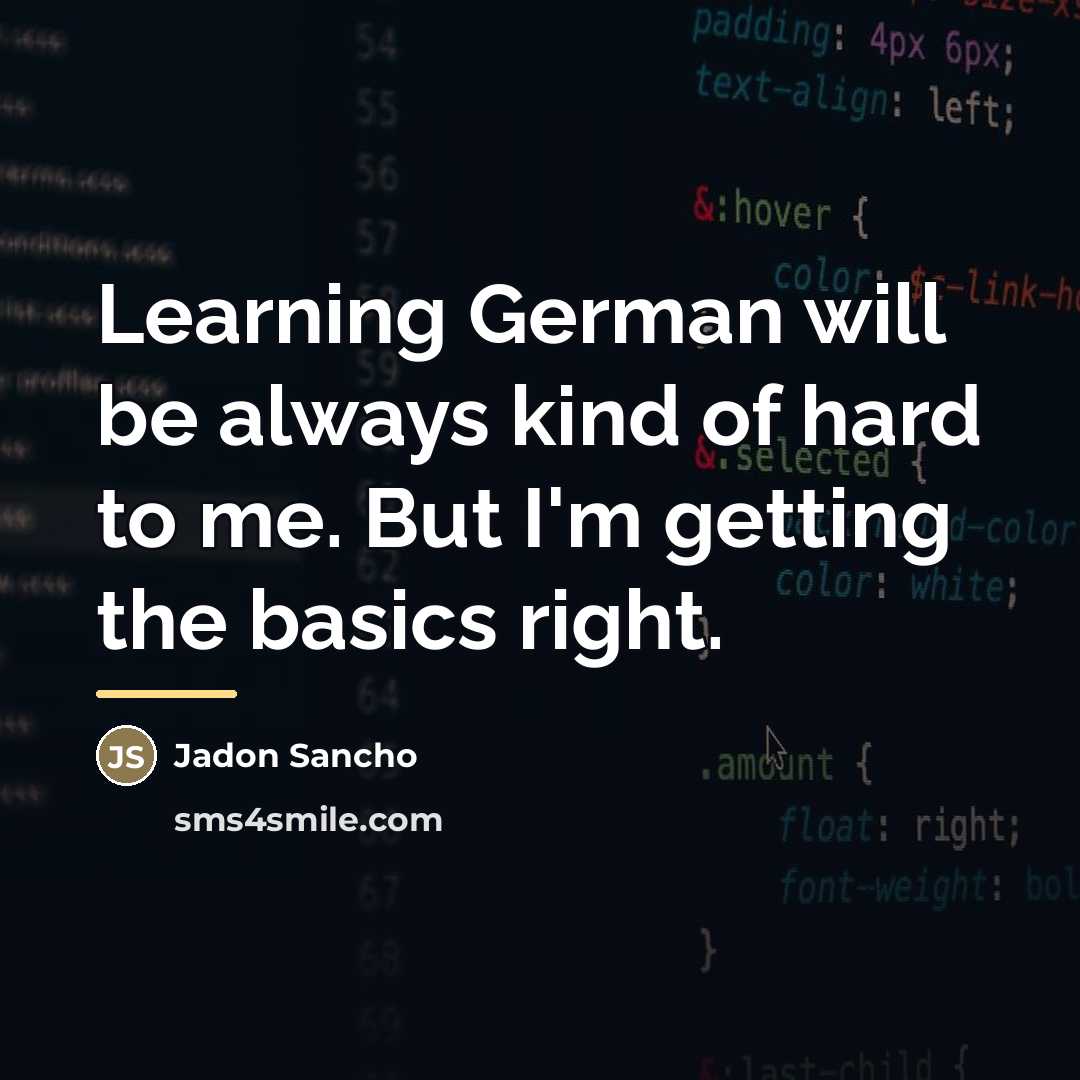 “Learning German will be always kind of hard to me.…” quote by Jadon Sancho
