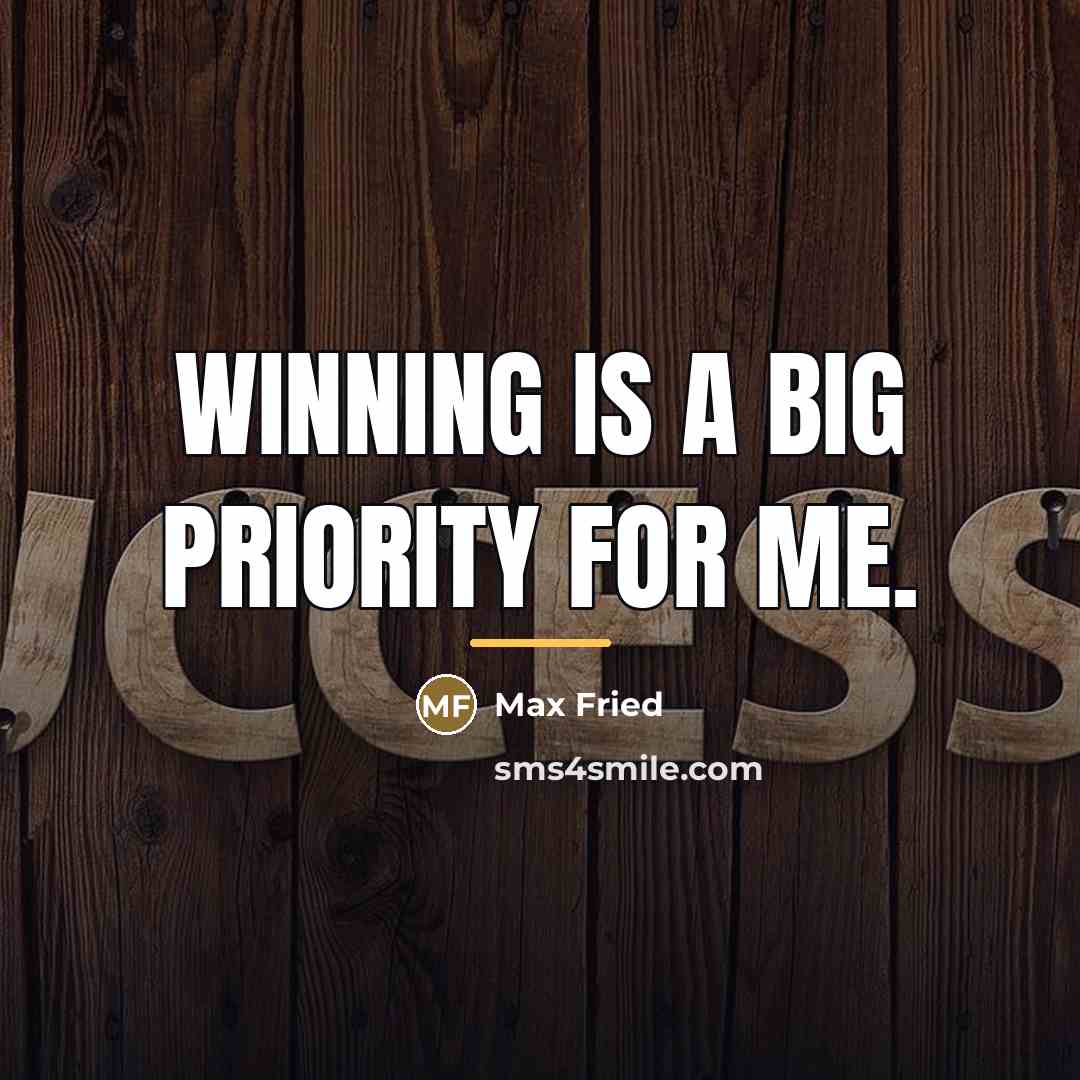 “Winning is a big priority for me.…” quote by Max Fried