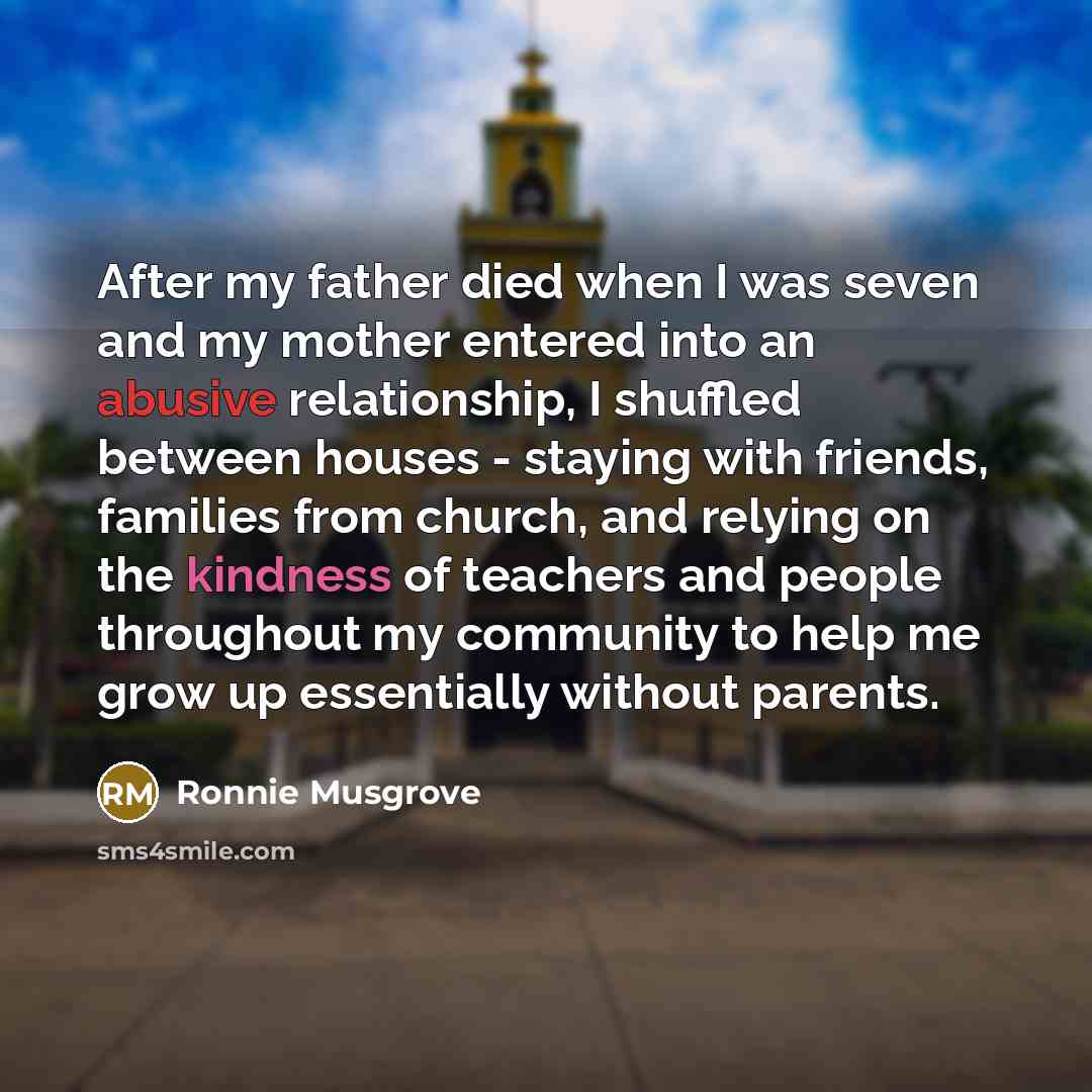 “After my father died when I was seven and my…” quote by Ronnie Musgrove