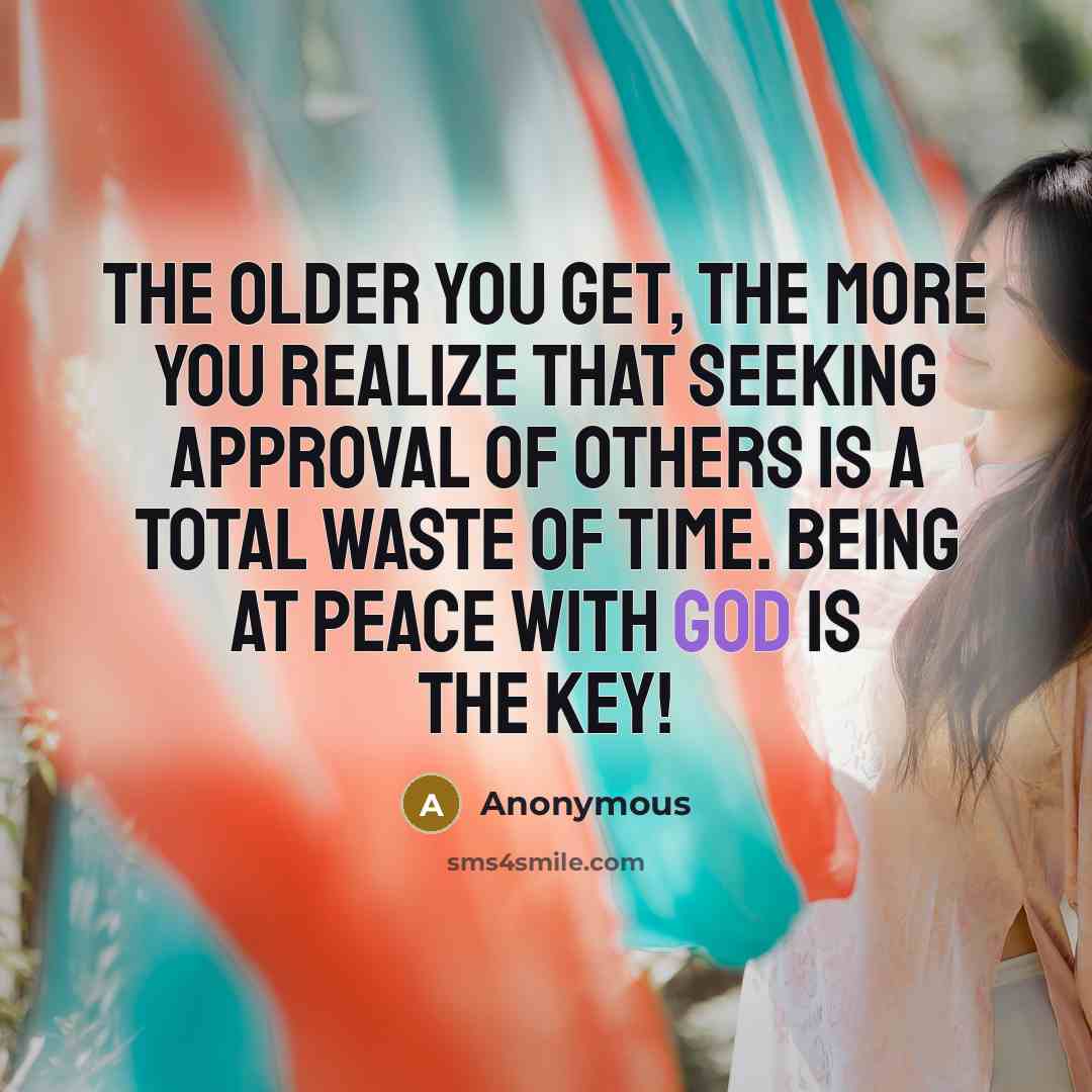 “The older you get, the more you realize that seeking…” quote by Anonymous