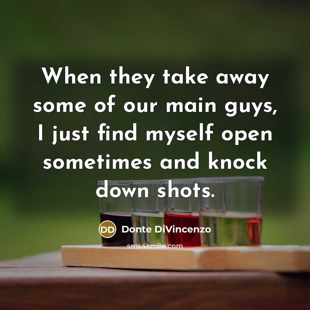 “When they take away some of our main guys, I…” quote by Donte DiVincenzo