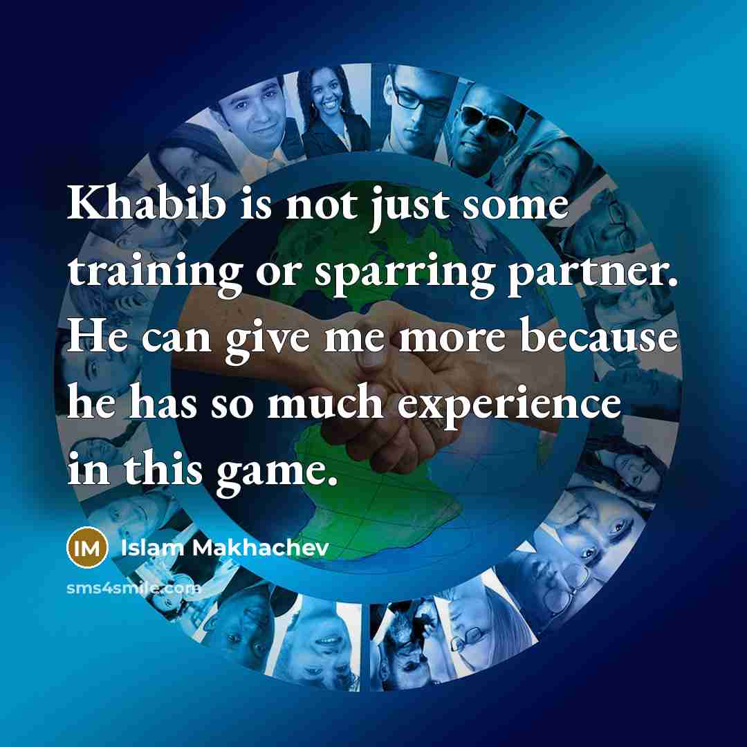 “Khabib is not just some training or sparring partner. He…” quote by Islam Makhachev