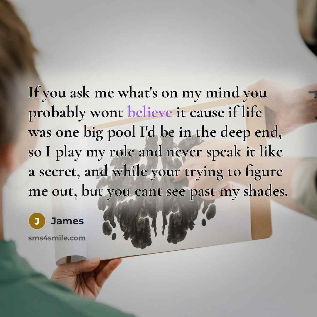 “If you ask me what's on my mind you probably…” quote by James