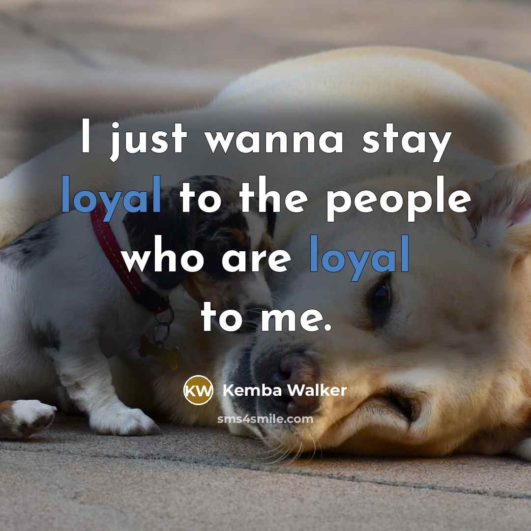 “I just wanna stay loyal to the people who are…” quote by Kemba Walker