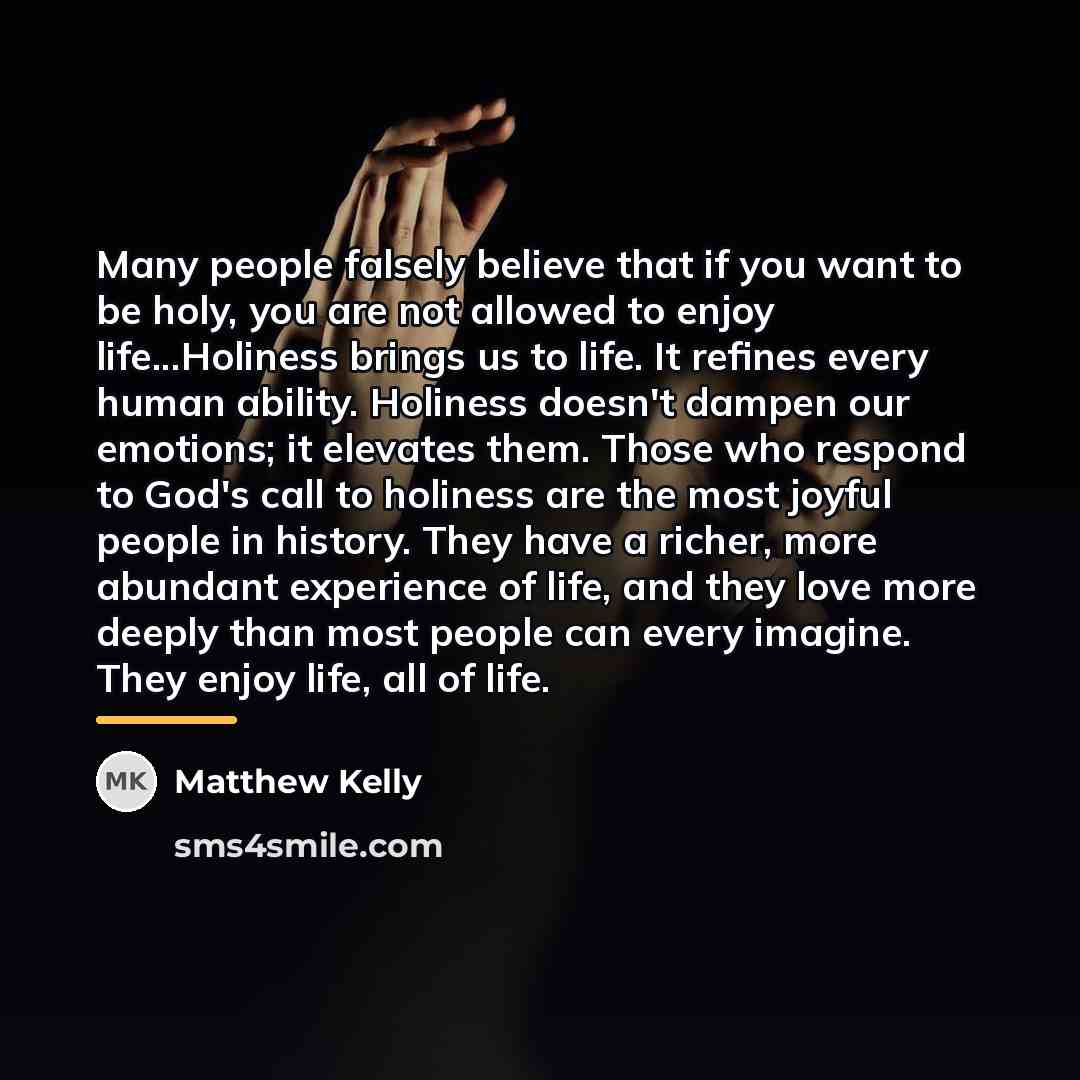 “Many people falsely believe that if you want to be…” quote by Matthew Kelly