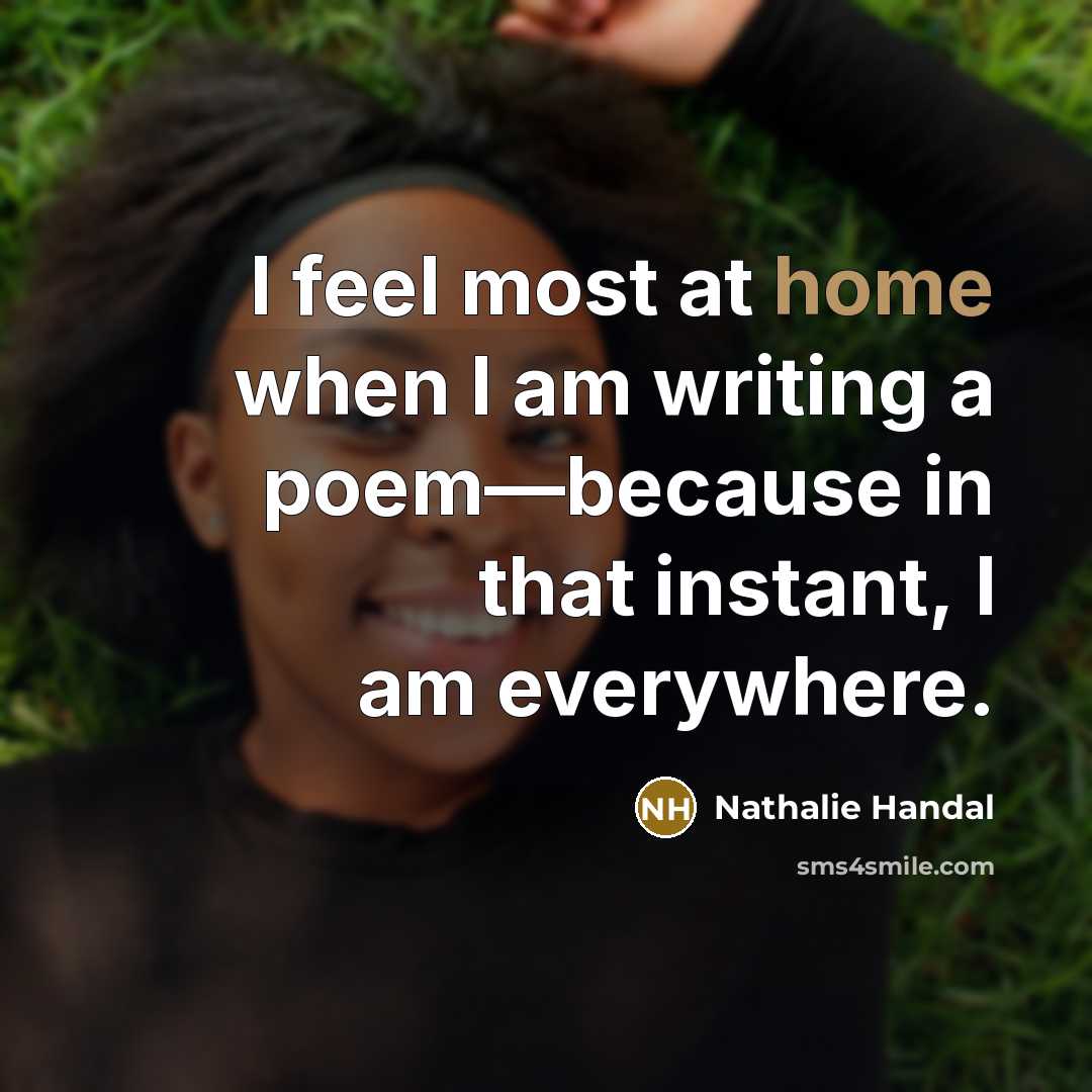 “I feel most at home when I am writing a…” quote by Nathalie Handal