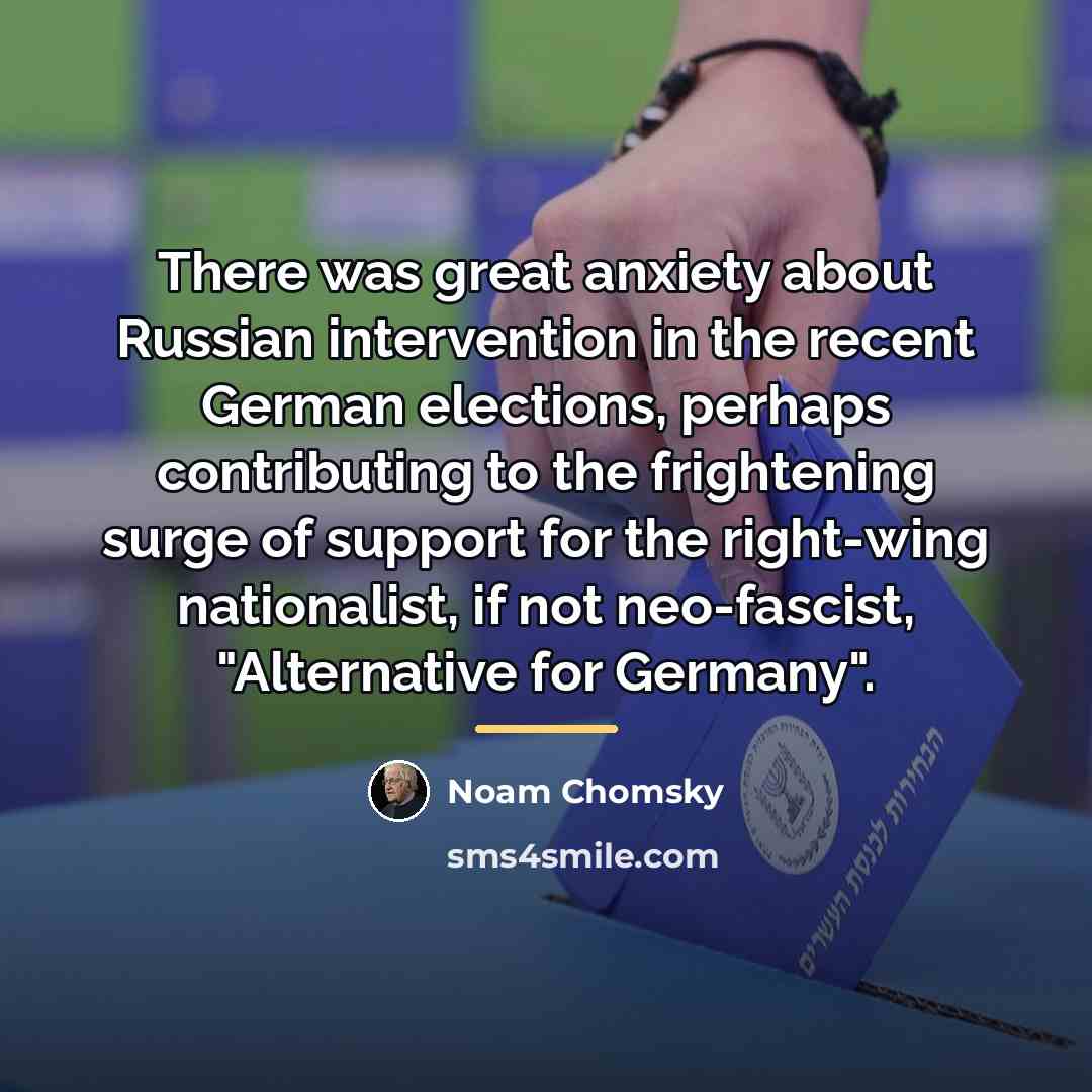 “There was great anxiety about Russian intervention in the recent…” quote by Noam Chomsky