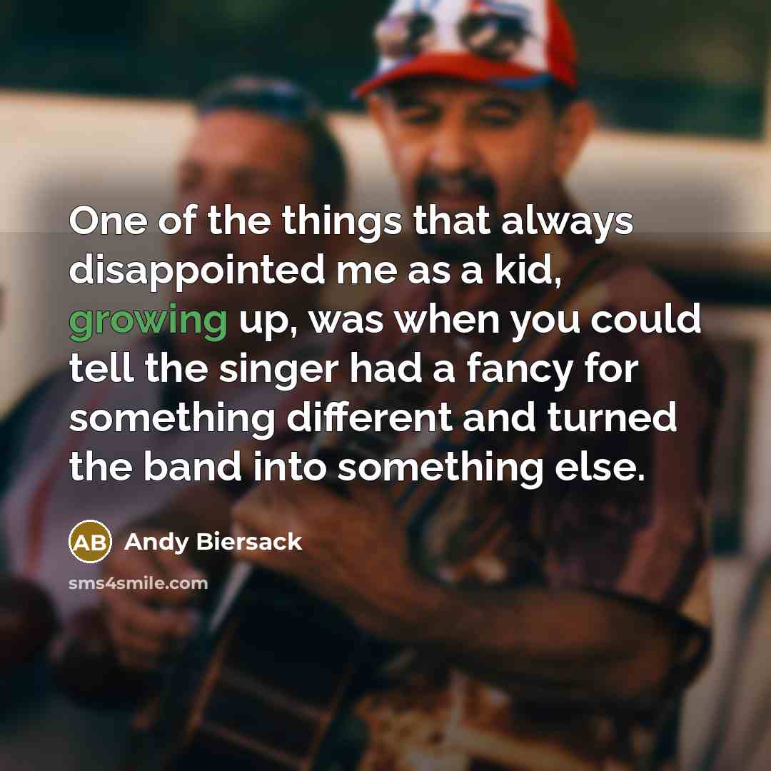 “One of the things that always disappointed me as a…” quote by Andy Biersack