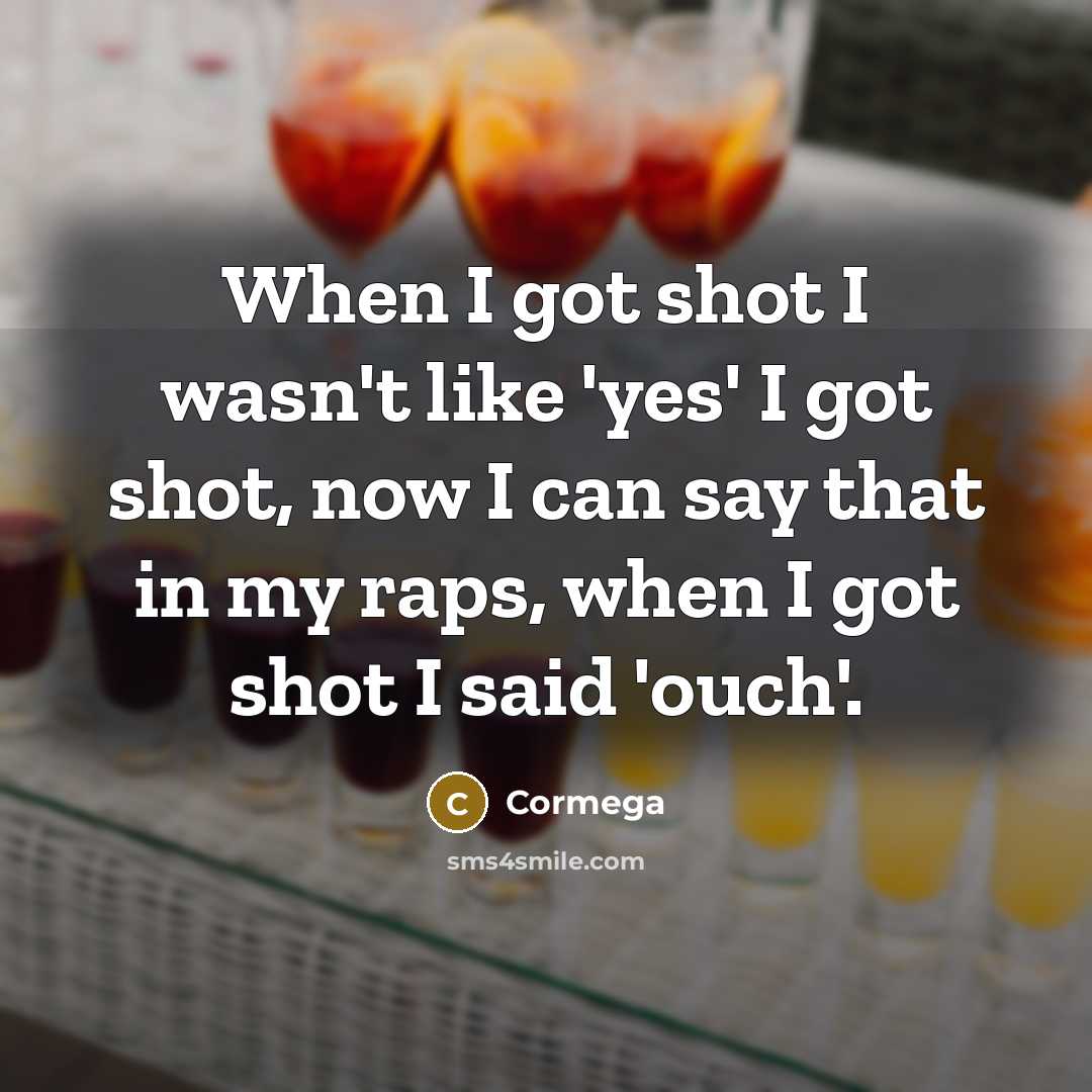 “When I got shot I wasn't like 'yes' I got…” quote by Cormega