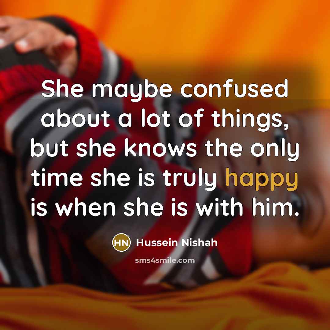 “She maybe confused about a lot of things, but she…” quote by Hussein Nishah
