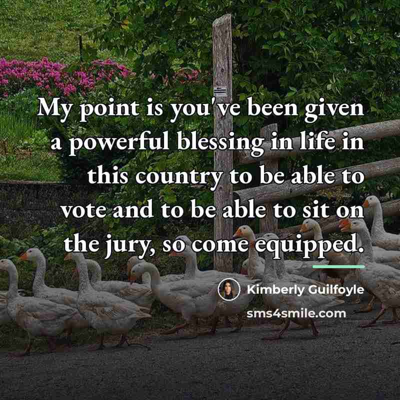 “My point is you've been given a powerful blessing in…” quote by Kimberly Guilfoyle